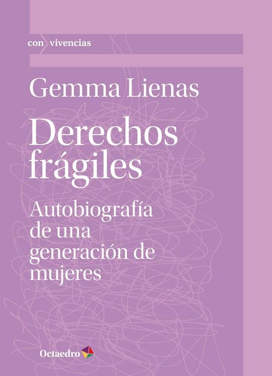 DERECHOS FRÁGILES | 9788418348310 | LIENAS MASSOT, GEMMA | Llibreria La Gralla | Llibreria online de Granollers