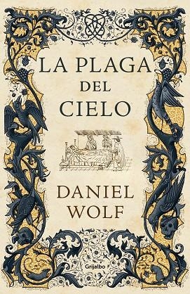 PLAGA DEL CIELO, LA  (SAGA DE LOS FLEURY 4) | 9788425359446 | WOLF, DANIEL | Llibreria La Gralla | Librería online de Granollers