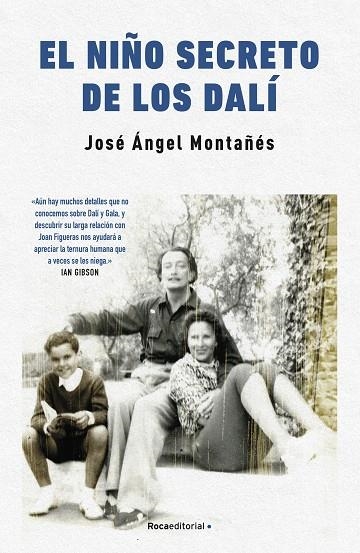 NIÑO SECRETO DE LOS DALÍ, EL | 9788417968281 | MONTAÑÉS, JOSÉ ÁNGEL | Llibreria La Gralla | Llibreria online de Granollers