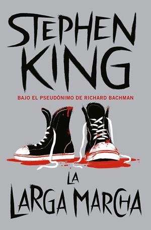 LARGA MARCHA, LA | 9788466352239 | KING, STEPHEN | Llibreria La Gralla | Llibreria online de Granollers