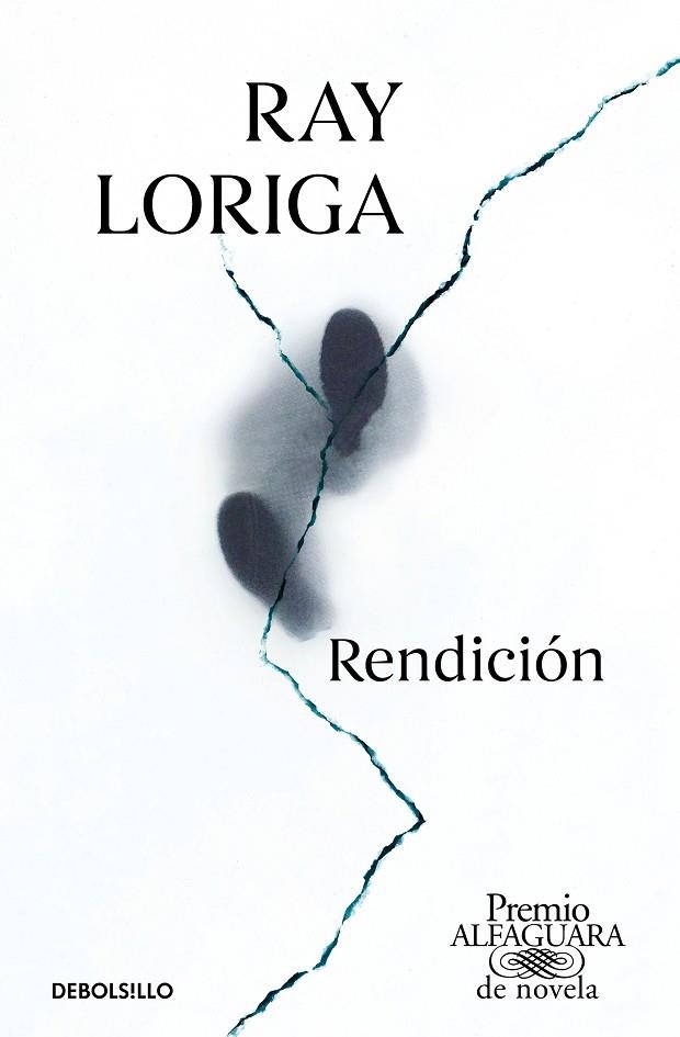RENDICIÓN (PREMIO ALFAGUARA DE NOVELA 2017) | 9788466353366 | LORIGA, RAY | Llibreria La Gralla | Llibreria online de Granollers