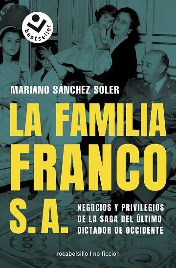 FAMILIA FRANCO S.A., LA  | 9788417821180 | SÁNCHEZ SOLER, MARIANO | Llibreria La Gralla | Llibreria online de Granollers