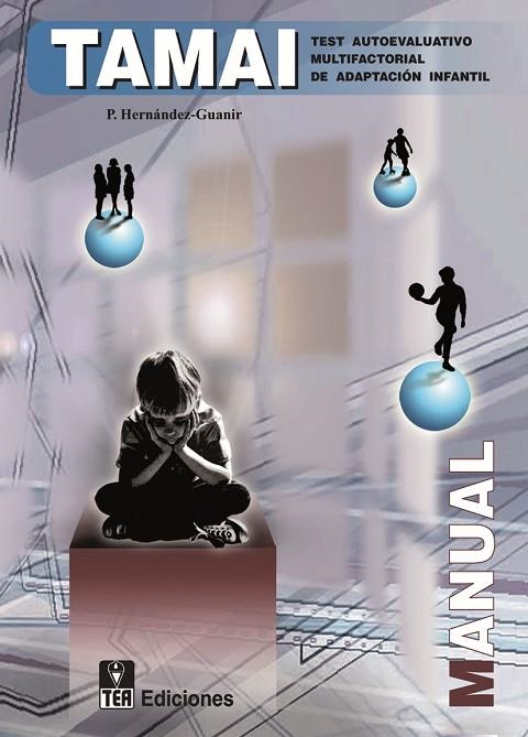 TAMAI. MANUAL | 9788471749468 | HERNANDEZ GUANIR, P. | Llibreria La Gralla | Librería online de Granollers