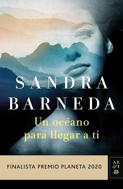 UN OCÉANO PARA LLEGAR A TI | 9788408235521 | BARNEDA, SANDRA | Llibreria La Gralla | Llibreria online de Granollers