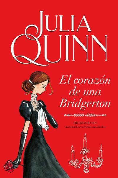 CORAZÓN DE UNA BRIDGERTON (BRIDGERTON 6), EL | 9788416327874 | QUINN, JULIA | Llibreria La Gralla | Llibreria online de Granollers