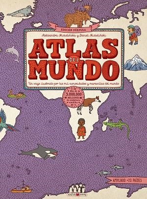 ATLAS DEL MUNDO. EDICIÓN PÚRPURA | 9788417708832 | MIZIELINSKA, ALEKSANDRA/MIZIELINSKI, DANIEL | Llibreria La Gralla | Llibreria online de Granollers