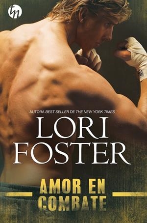 AMOR EN COMBATE | 9788413480312 | FOSTER, LORI | Llibreria La Gralla | Llibreria online de Granollers