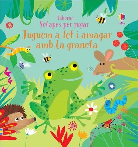 JUGUEM A FET I AMAGAR AMB LA GRANOTA | 9781474975551 | VV.AA | Llibreria La Gralla | Llibreria online de Granollers