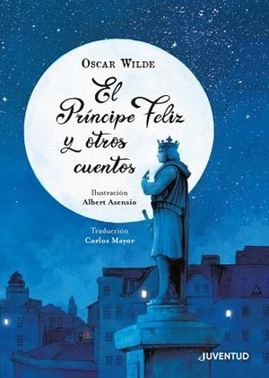 PRÍNCIPE FELIZ Y OTROS CUENTOS, EL  | 9788426146182 | WILDE, OSCAR | Llibreria La Gralla | Librería online de Granollers