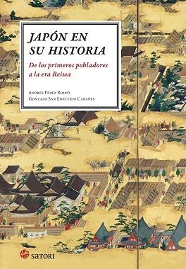 JAPON EN SU HISTORIA | 9788417419592 | PÉREZ RIOBÓ ANDRÉS ; SAN EMETERIO CABAÑES GONZALO | Llibreria La Gralla | Llibreria online de Granollers