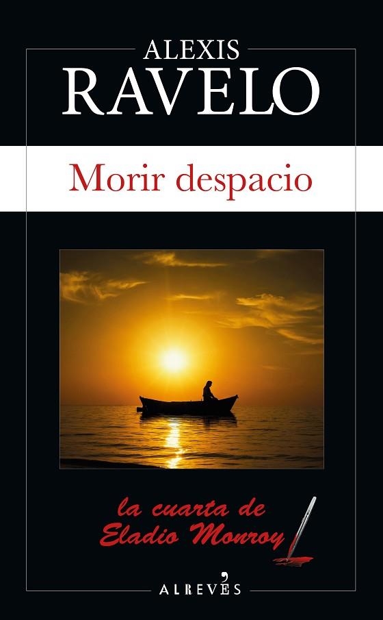 MORIR DESPACIO | 9788417847555 | RAVELO, ALEXIS | Llibreria La Gralla | Librería online de Granollers
