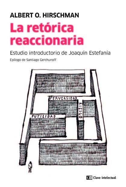 RETORICA REACCIONARIA,LA | 9788412099232 | O. HIRSCHMAN, ALBERT | Llibreria La Gralla | Librería online de Granollers