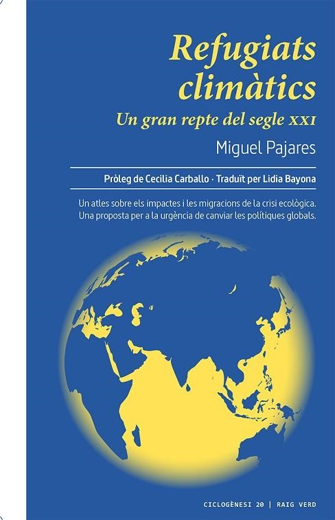 REFUGIATS CLIMÀTICS | 9788417925338 | PAJARES, MIGUEL | Llibreria La Gralla | Llibreria online de Granollers