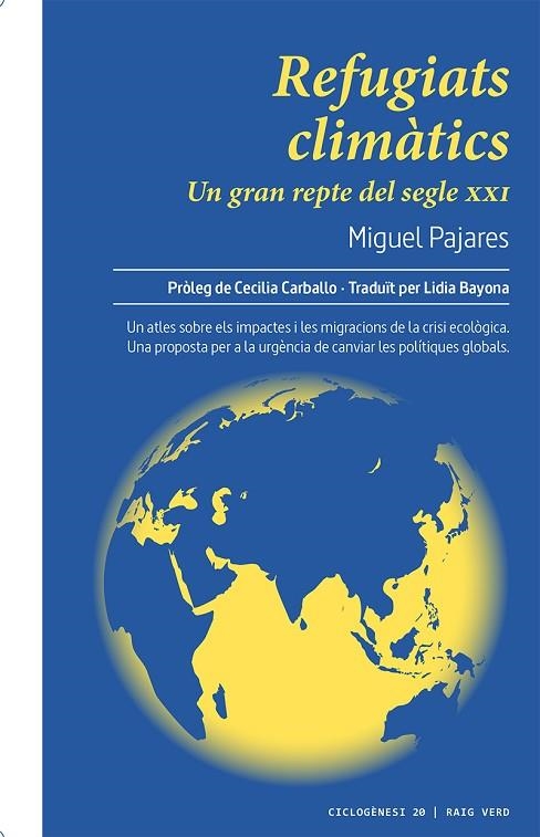 REFUGIATS CLIMÀTICS | 9788417925338 | PAJARES, MIGUEL | Llibreria La Gralla | Librería online de Granollers