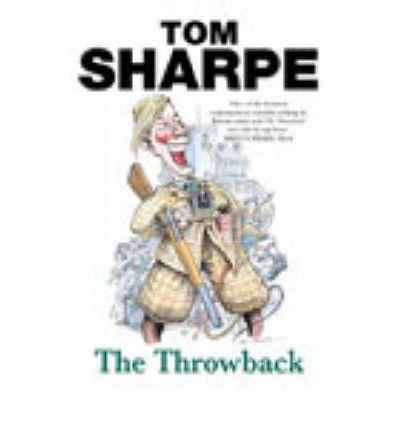 THROWBACK, THE | 9780099435525 | SHARPE, TOM | Llibreria La Gralla | Llibreria online de Granollers