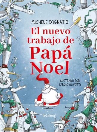 NUEVO TRABAJO DE PAPÁ NOEL, EL | 9788424668297 | D'IGNAZIO, MICHELE | Llibreria La Gralla | Llibreria online de Granollers