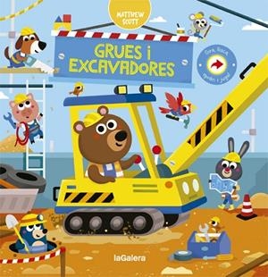 GRUES I EXCAVADORES | 9788424668815 | SCOTT, MATTHEW | Llibreria La Gralla | Llibreria online de Granollers