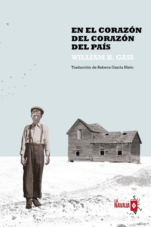 EN EL CORAZÓN DEL CORAZÓN DEL PAÍS | 9788412008982 | GASS, WILLIAM. H. | Llibreria La Gralla | Llibreria online de Granollers