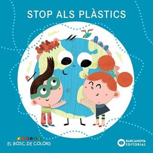 STOP ALS PLÀSTICS | 9788448952075 | BALDÓ, ESTEL/GIL, ROSA/SOLIVA, MARIA | Llibreria La Gralla | Librería online de Granollers