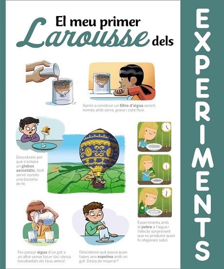 MEU PRIMER LAROUSSE DELS EXPERIMENTS, ELS | 9788418100710 | LAROUSSE EDITORIAL | Llibreria La Gralla | Librería online de Granollers