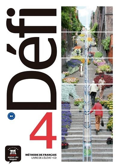 DÉFI 4 - LIVRE DE L'ÉLÈVE. B2 | 9788416943609 | VVAA | Llibreria La Gralla | Librería online de Granollers