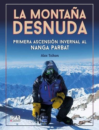 MONTAÑA DESNUDA, LA | 9788482167688 | TXIKON, ALEX | Llibreria La Gralla | Llibreria online de Granollers