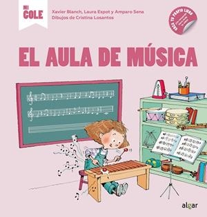 AULA DE MÚSICA, EL  | 9788491423515 | BLANCH, XAVIER; ESPOT, LAURA; SENA, AMPARO | Llibreria La Gralla | Librería online de Granollers