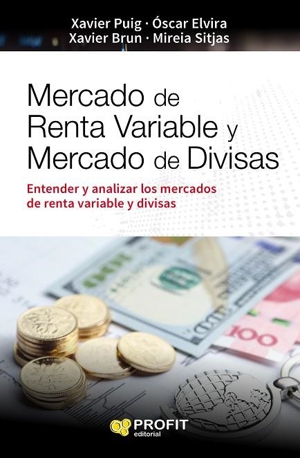 MERCADO DE RENTA VARIABLE Y MERCADO DE DIVISAS  | 9788416115013 | VVAA | Llibreria La Gralla | Llibreria online de Granollers