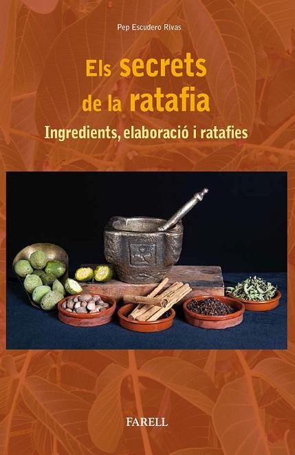 SECRETS DE LA RATAFIA, EL  | 9788417116286 | ESCUDERO, PEP | Llibreria La Gralla | Llibreria online de Granollers