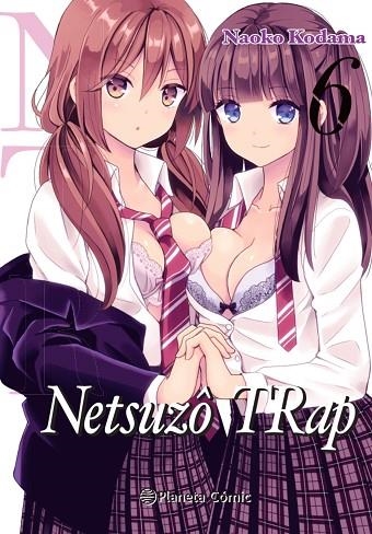 NTR NETSUZO TRAP Nº 06/06 | 9788413411149 | KODAMA, NAOKO | Llibreria La Gralla | Llibreria online de Granollers