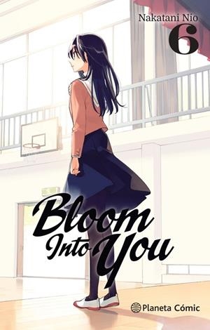 BLOOM INTO YOU Nº 06 | 9788413410340 | NIO, NAKATANI | Llibreria La Gralla | Llibreria online de Granollers
