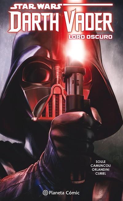 STAR WARS DARTH VADER LORD OSCURO TOMO Nº 02/04 | 9788413411514 | SOULE, CHARLES/CAMUNCOLI, GIUSEPPE | Llibreria La Gralla | Llibreria online de Granollers