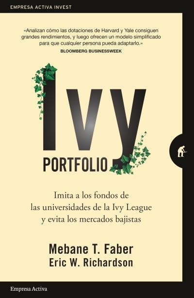 IVY PORTFOLIO | 9788416997367 | FABER, MEBANE; RICHARDSON, ERIC | Llibreria La Gralla | Llibreria online de Granollers