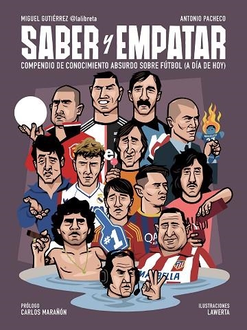 SABER Y EMPATAR | 9788412063721 | GUTIÉRREZ, MIGUEL/PACHECO, ANTONIO | Llibreria La Gralla | Librería online de Granollers