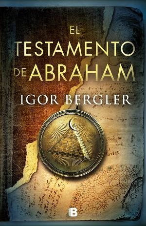 TESTAMENTO DE ABRAHAM, EL | 9788466667821 | BERGLER, IGOR | Llibreria La Gralla | Librería online de Granollers
