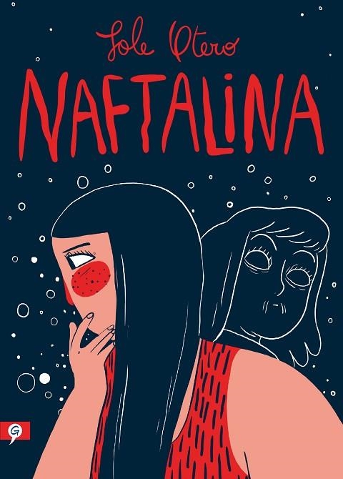NAFTALINA | 9788416131624 | OTERO, SOLE | Llibreria La Gralla | Librería online de Granollers