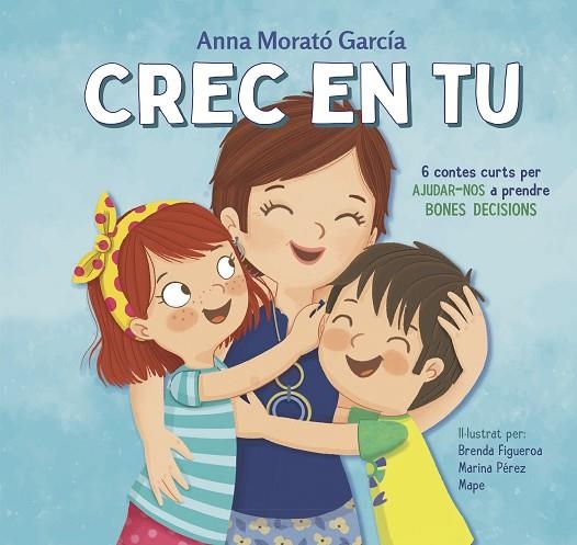 CREC EN TU | 9788448854089 | MORATÓ GARCÍA, ANNA | Llibreria La Gralla | Librería online de Granollers