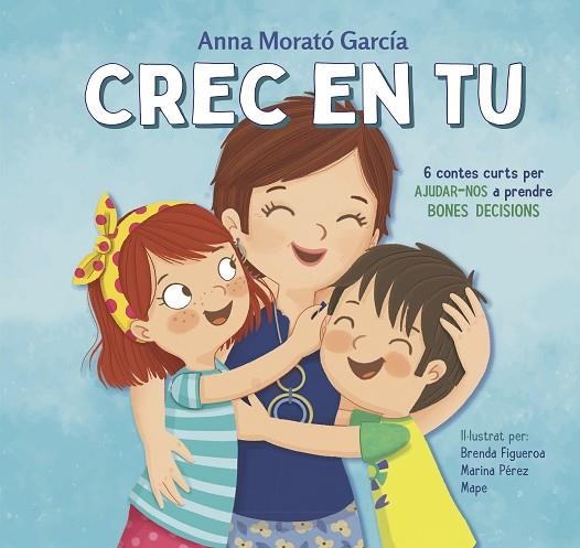 CREC EN TU | 9788448854089 | MORATÓ GARCÍA, ANNA | Llibreria La Gralla | Llibreria online de Granollers