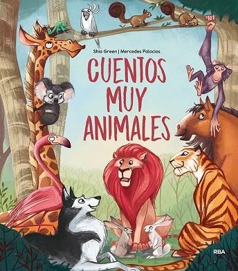 CUENTOS MUY ANIMALES | 9788427219168 | GREEN SHIA | Llibreria La Gralla | Librería online de Granollers