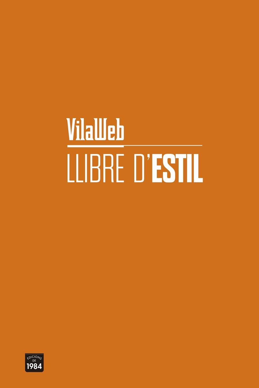 LLIBRE D'ESTIL | 9788416987740 | VILAWEB | Llibreria La Gralla | Llibreria online de Granollers