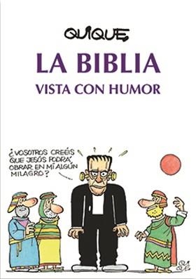 BIBLIA VISTA CON HUMOR, LA | 9788491653790 | ARENÓS CORTÉS, ENRIC 'QUIQUE' | Llibreria La Gralla | Librería online de Granollers