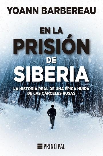 EN LA PRISIÓN DE SIBERIA | 9788418216084 | BARBEREAU, YOANN | Llibreria La Gralla | Librería online de Granollers