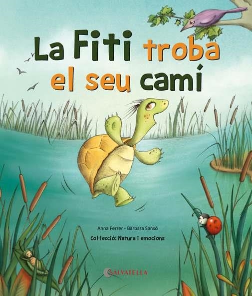 FITI TROBA EL SEU CAMÍ, LA | 9788418427053 | FERRER CLAVERIA, ANNA | Llibreria La Gralla | Llibreria online de Granollers