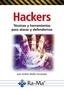 HACKERS TECNICAS Y HERRAMIENTAS PARA ATACAR Y DEFENDERNOS | 9788499648958 | MAILLO, JUAN ANDRES | Llibreria La Gralla | Librería online de Granollers
