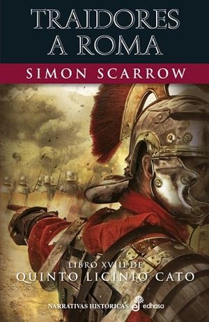 TRAIDORES A ROMA (XVIII) | 9788435063661 | SCARROW, SIMON | Llibreria La Gralla | Llibreria online de Granollers