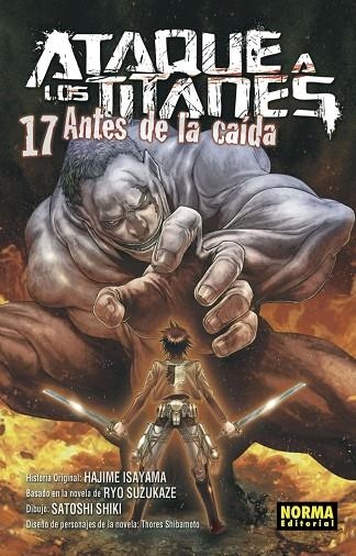 ATAQUE A LOS TITANES ANTES DE LA CAÍDA 17 | 9788467942422 | ISAYAME, SUZUKAE, SHIBAMOTO, S | Llibreria La Gralla | Llibreria online de Granollers