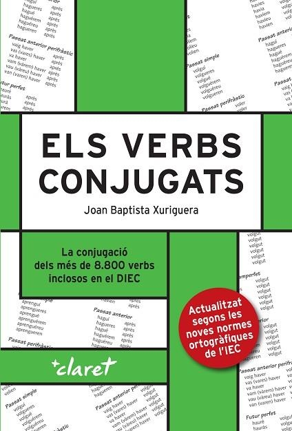 VERBS CONJUGATS, ELS  | 9788491363095 | XURIGUERA, JOAN BAPTISTA | Llibreria La Gralla | Llibreria online de Granollers