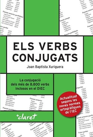 VERBS CONJUGATS, ELS | 9788491363095 | XURIGUERA, JOAN BAPTISTA | Llibreria La Gralla | Librería online de Granollers
