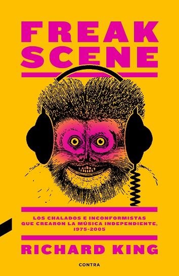 FREAK SCENE | 9788494858383 | KING, RICHARD | Llibreria La Gralla | Llibreria online de Granollers