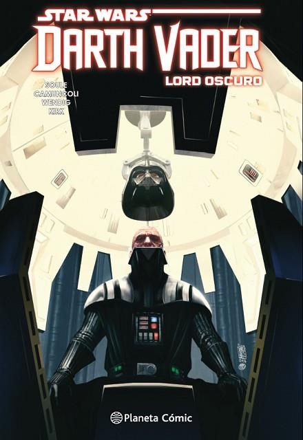 STAR WARS DARTH VADER LORD OSCURO TOMO Nº 03/04 | 9788413411521 | SOULE, CHARLES/CAMUNCOLI, GIUSEPPE | Llibreria La Gralla | Llibreria online de Granollers